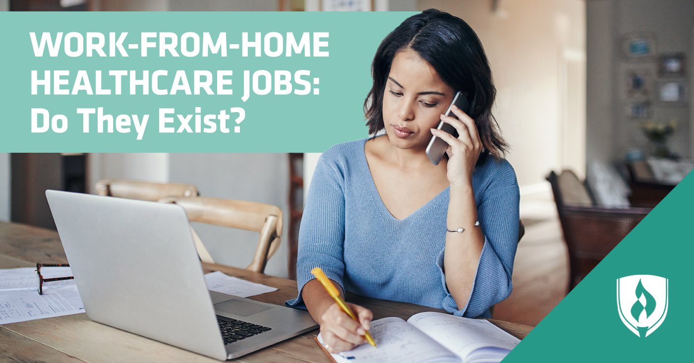 Work-From-Home Healthcare Jobs: Do They Exist?