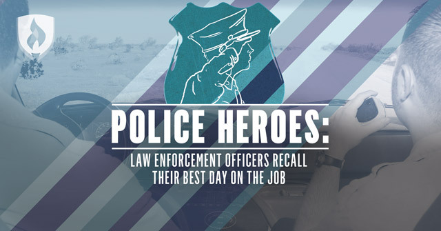Police Heroes: Law Enforcement Officers Recall Their Best Days on the Job
