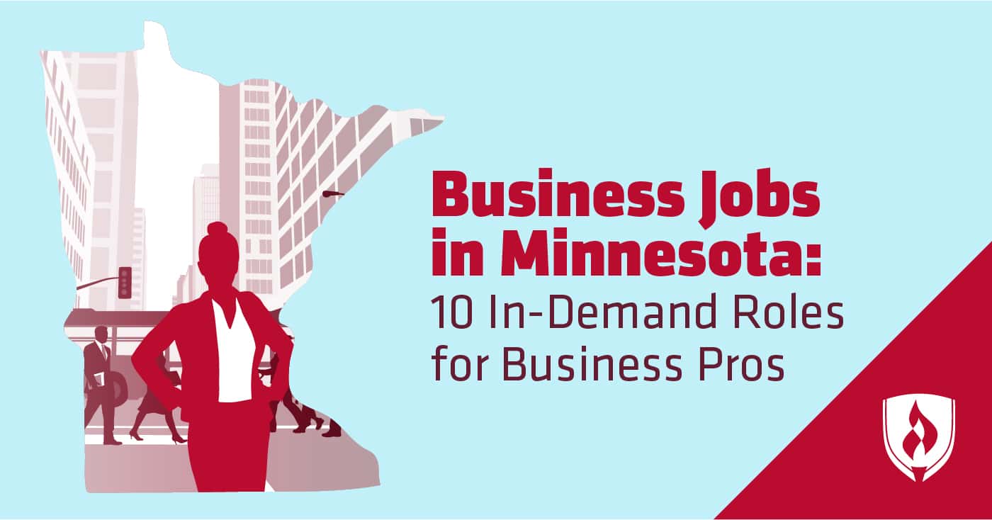 Business Jobs in Minnesota: 10 In-Demand Roles for Business Pros |  Rasmussen University