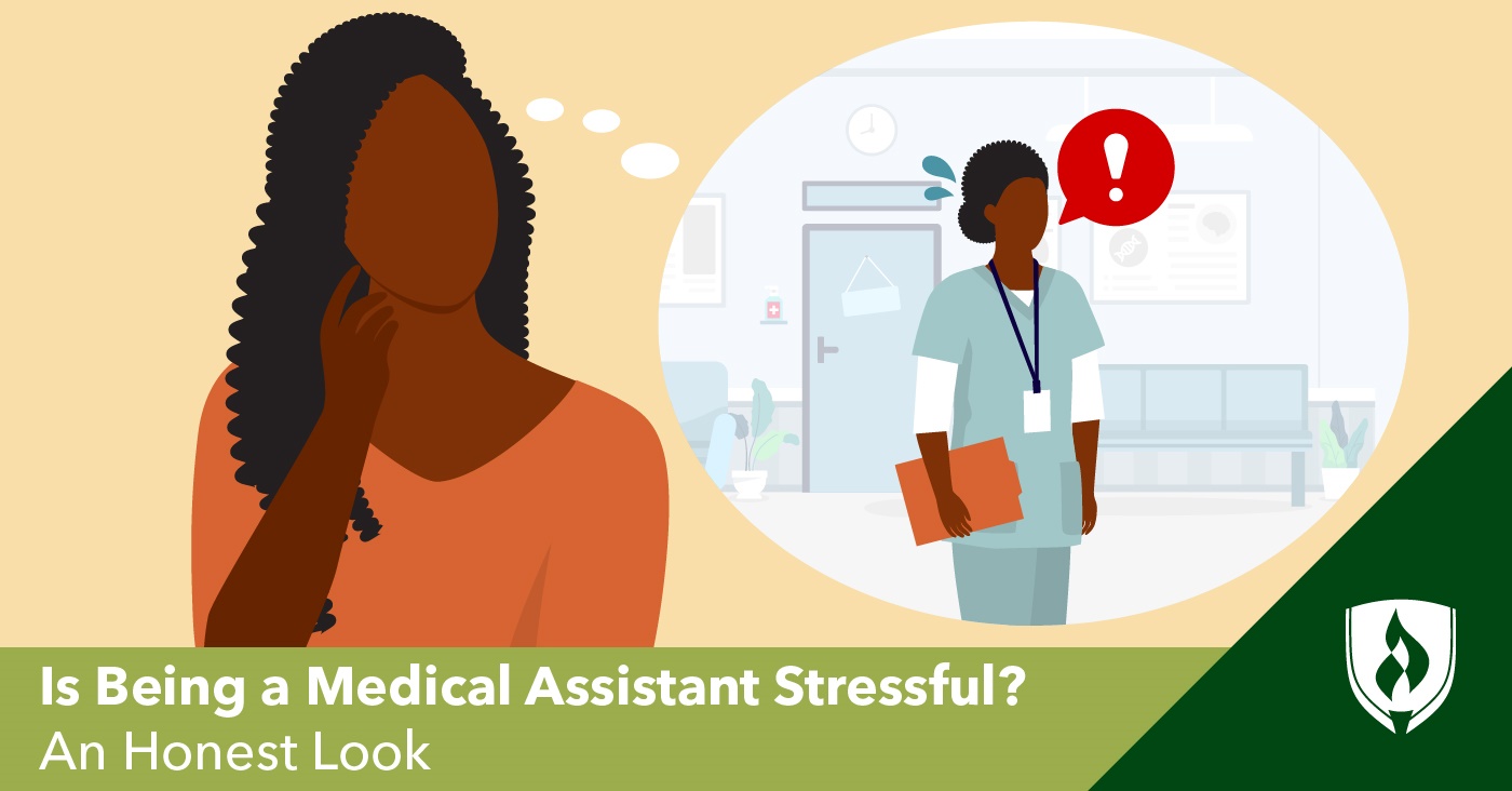 Is Being a Medical Assistant Stressful? An Honest Look | Rasmussen  University