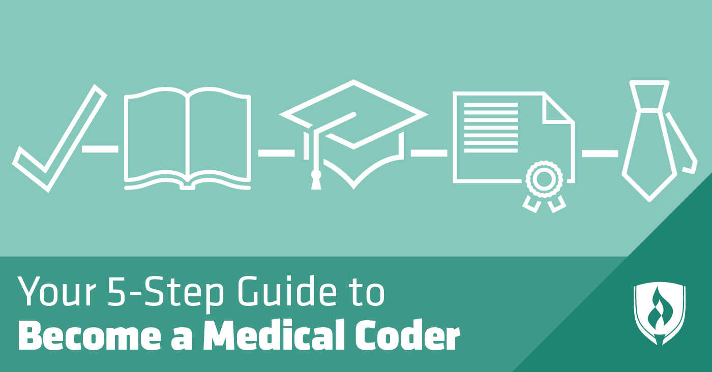 Your 5 Step Guide To Become A Medical Coder Rasmussen College - 