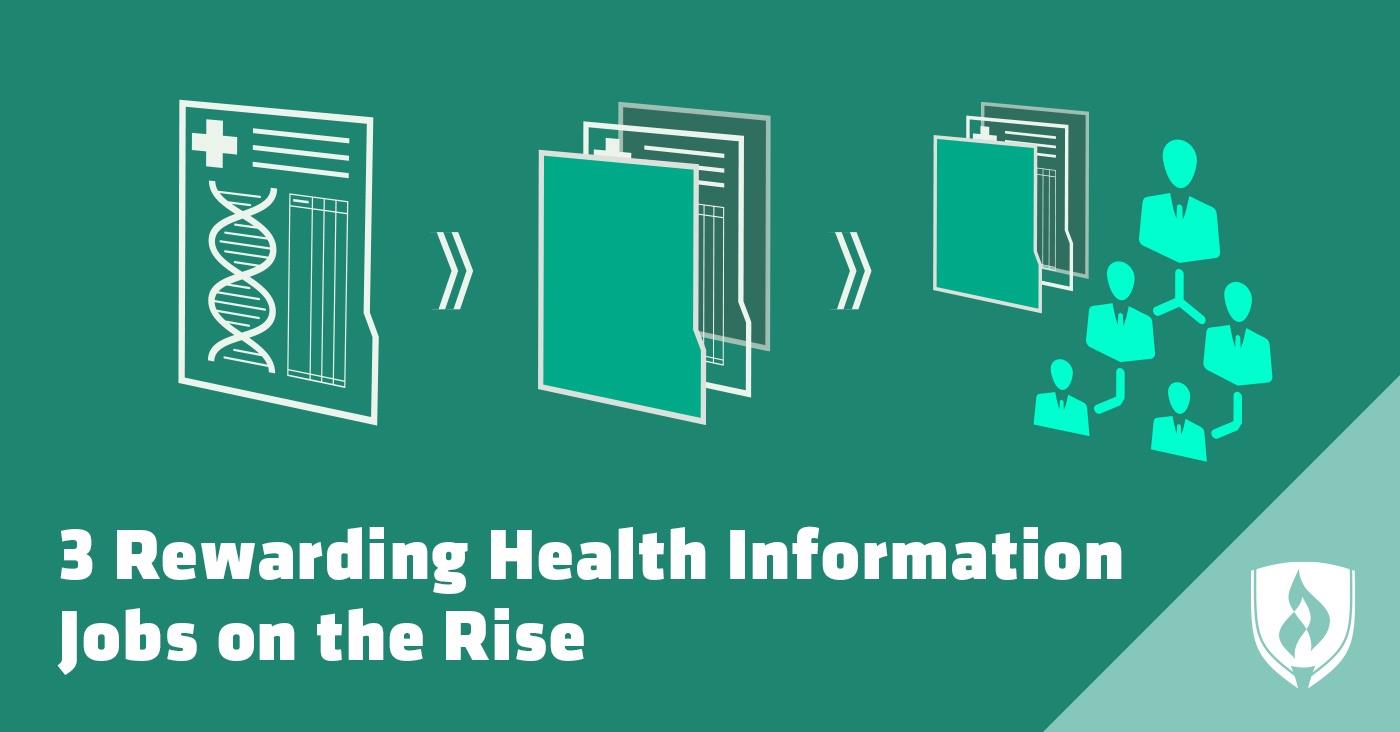 3 Rewarding Health Information Jobs on the Rise ...