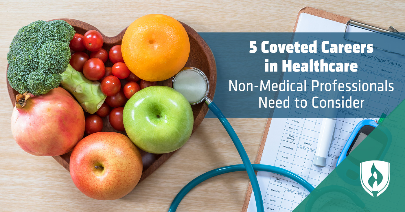 5 Coveted Careers in Healthcare NonMedical Professionals Need to