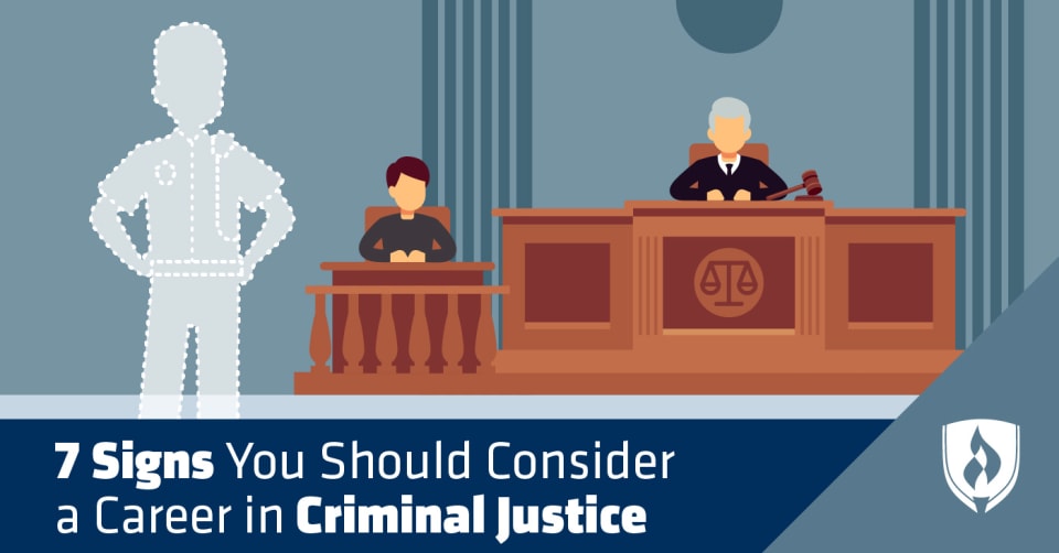 7 Signs You Should Consider a Career in Criminal Justice | Rasmussen