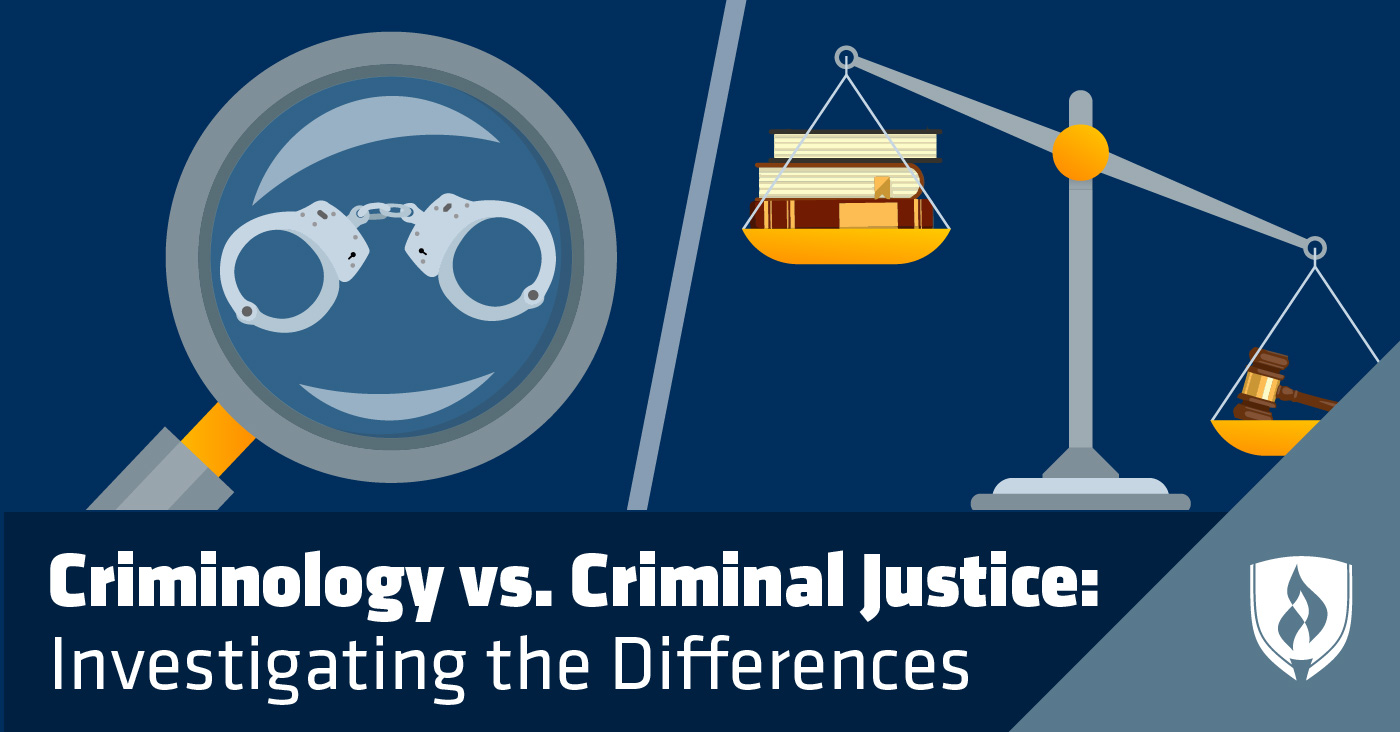 Criminology vs. Criminal Justice: Investigating the Differences