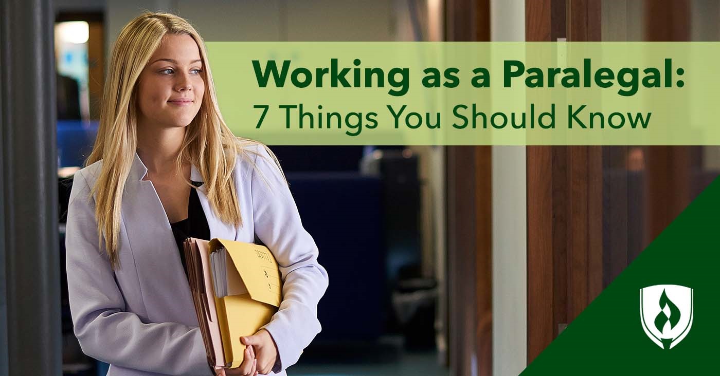 Working as a Paralegal 7 Things You Should Know Rasmussen University