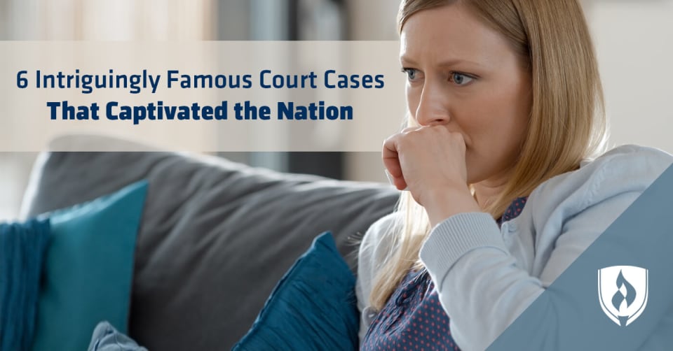Famous Court Cases