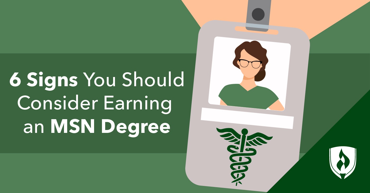 5 Signs You Should Consider Earning an MSN Degree | Rasmussen University