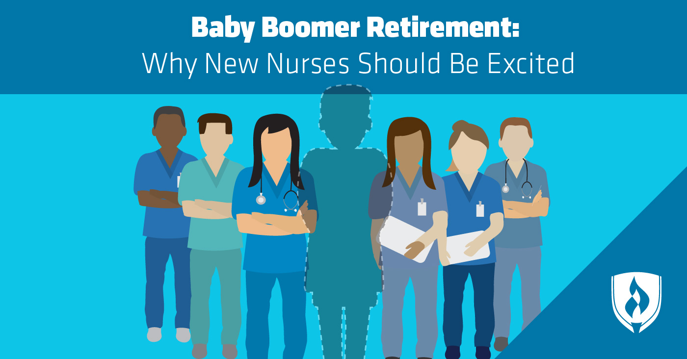 Baby Boomer Retirement: Why New Nurses Should Be Excited | Rasmussen