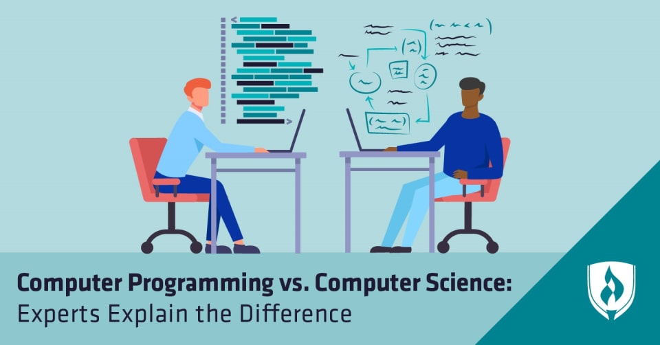Computer Programming vs. Computer Science: Experts Explain the