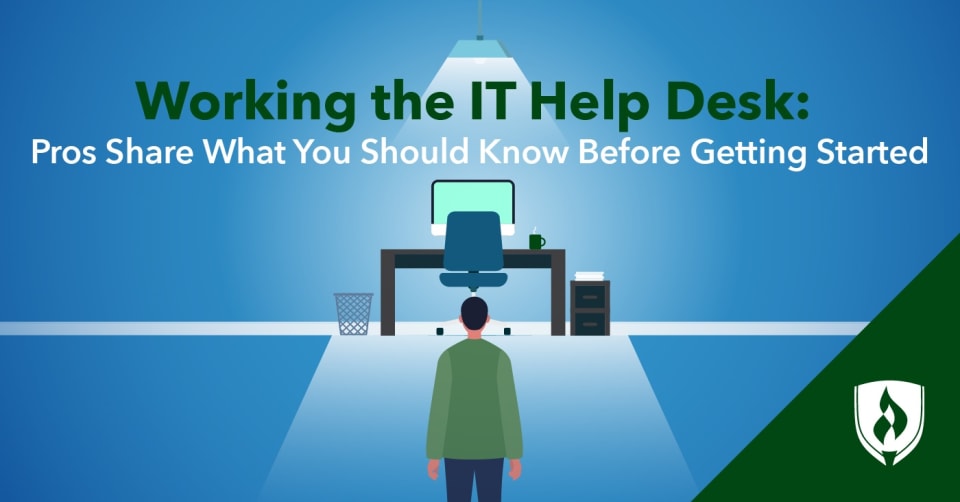 Working The It Help Desk Pros Share What You Should Know Before Getting Started Rasmussen University