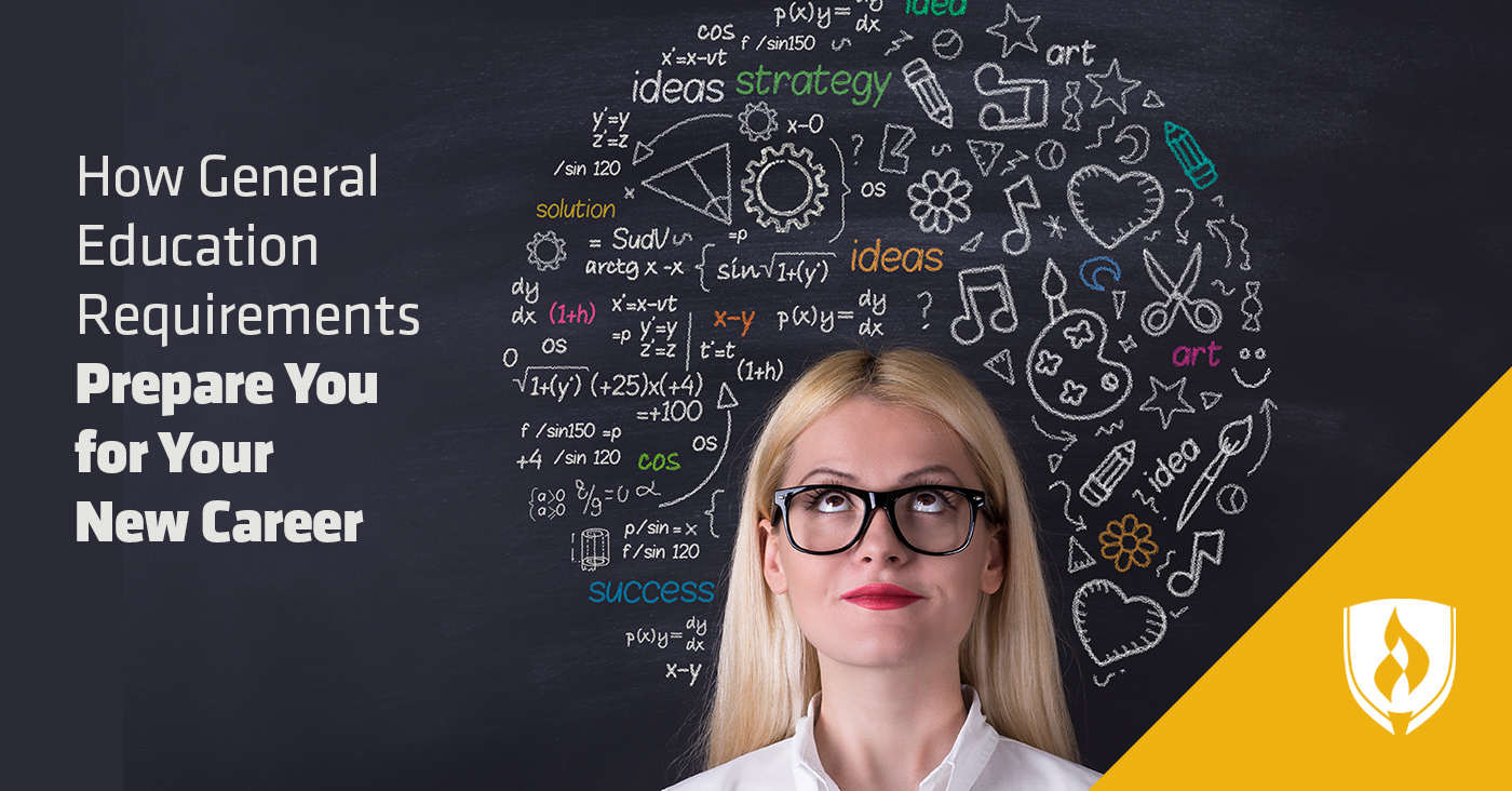 How General Education Requirements Prepare You for Your New Career