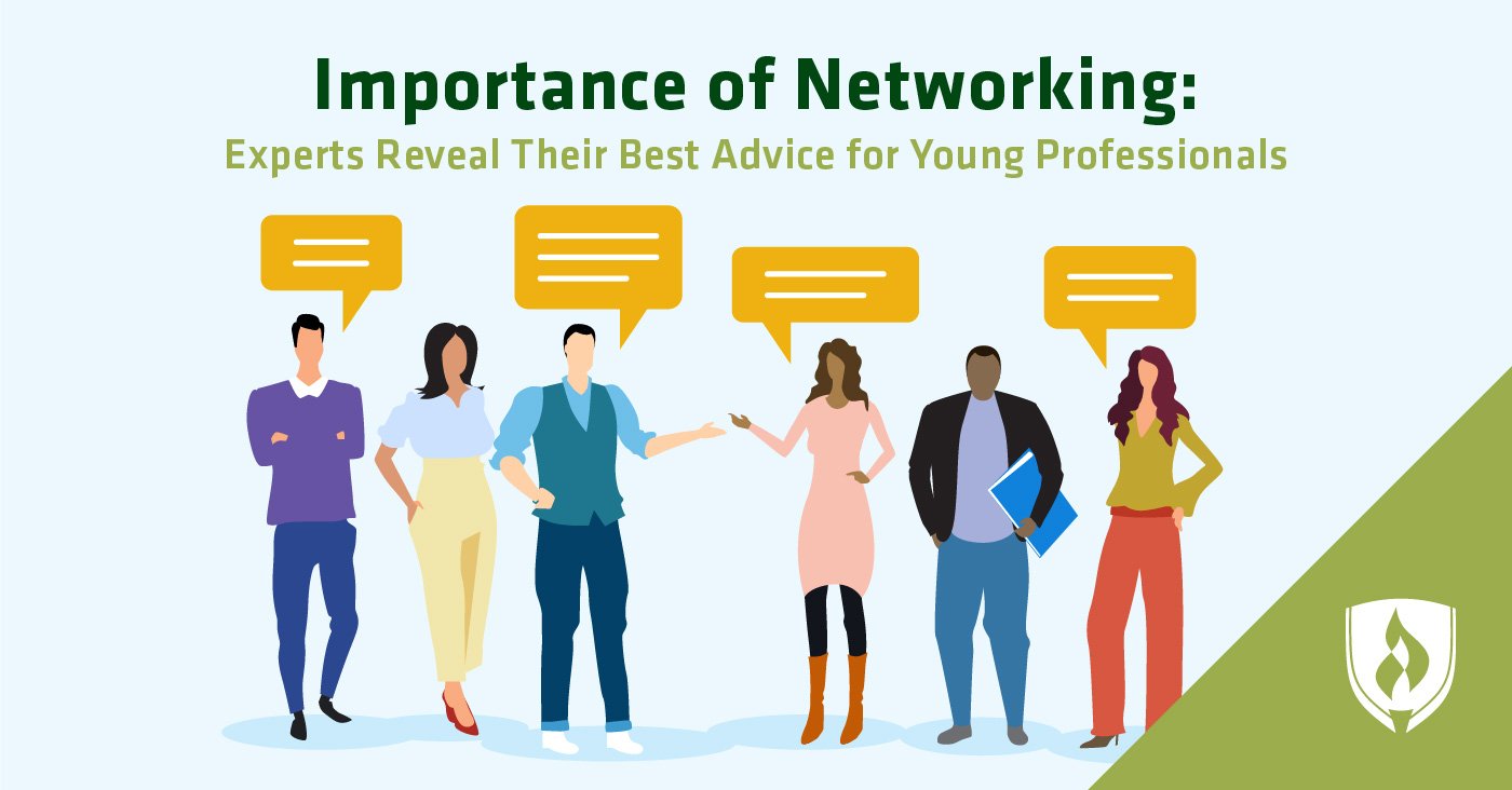Importance of Networking: Experts Reveal Their Best Advice for Young Professionals