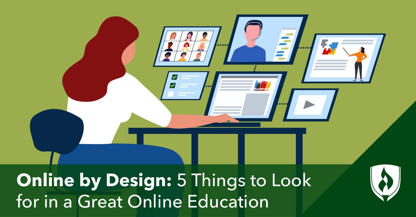 Online by Design: 5 Things to Look for in a Great Online Education 