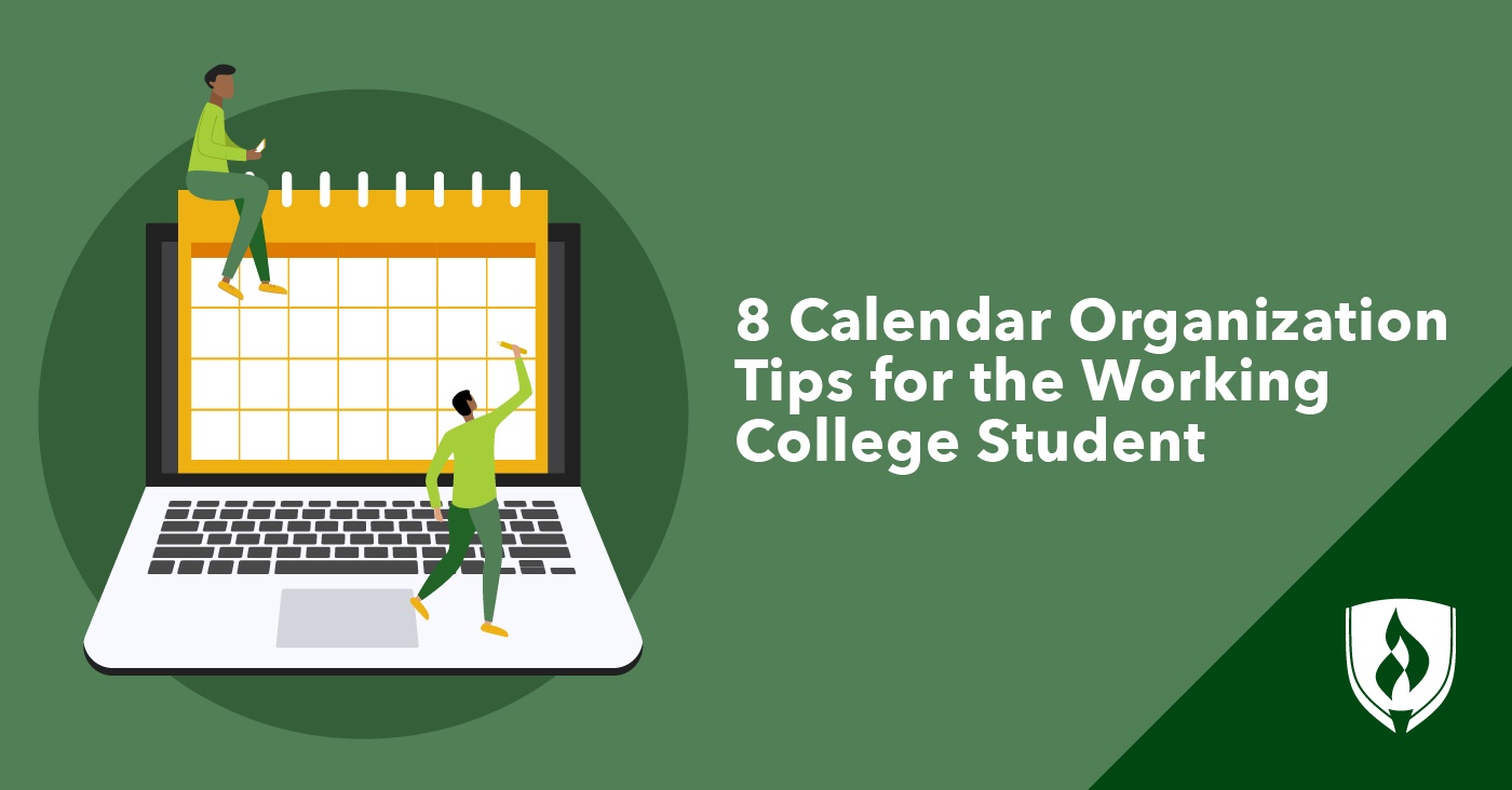 8 Calendar Organization Tips for the Working College Student