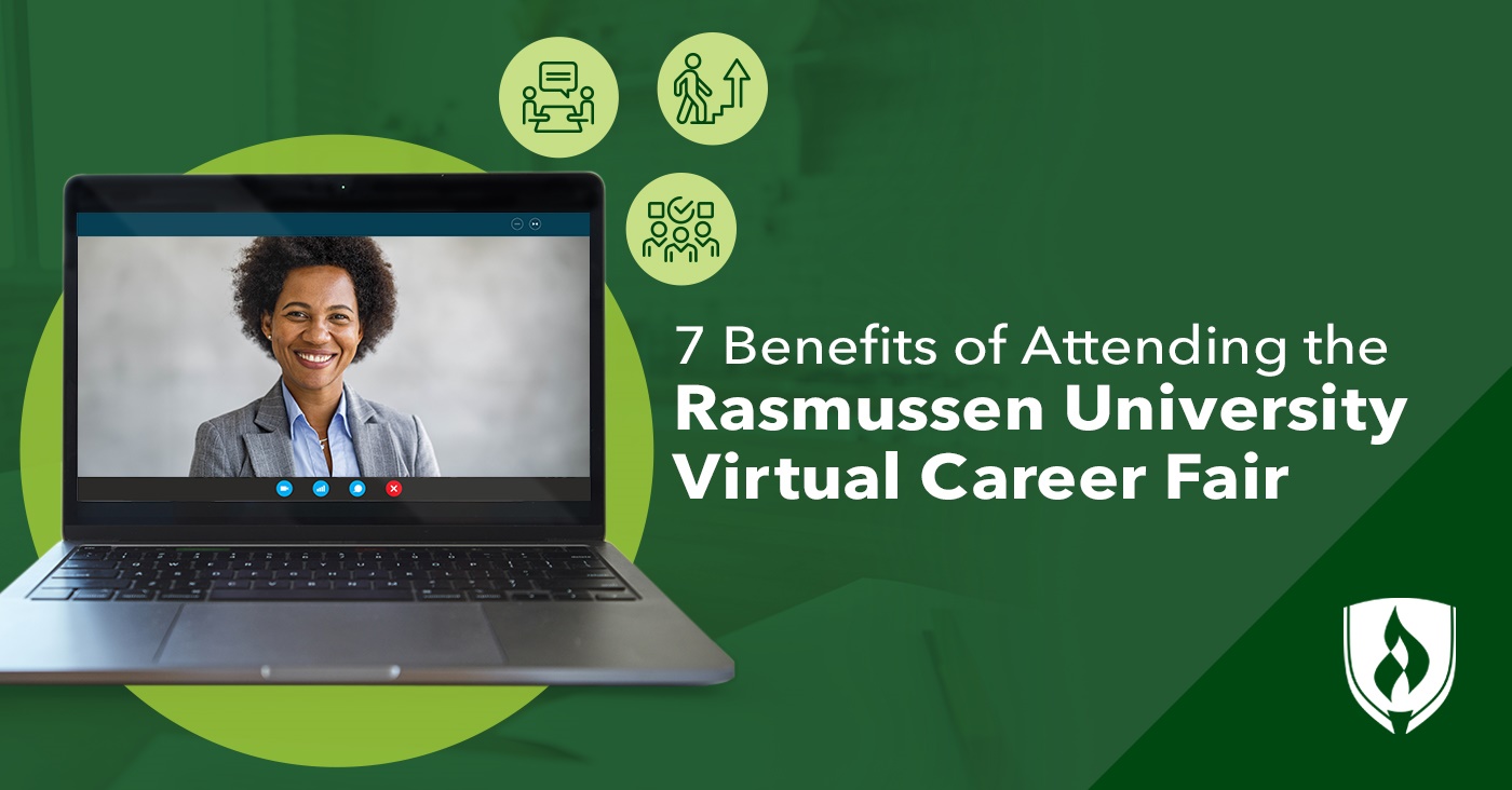 7 Benefits of Attending the Rasmussen University Virtual Career Fair 