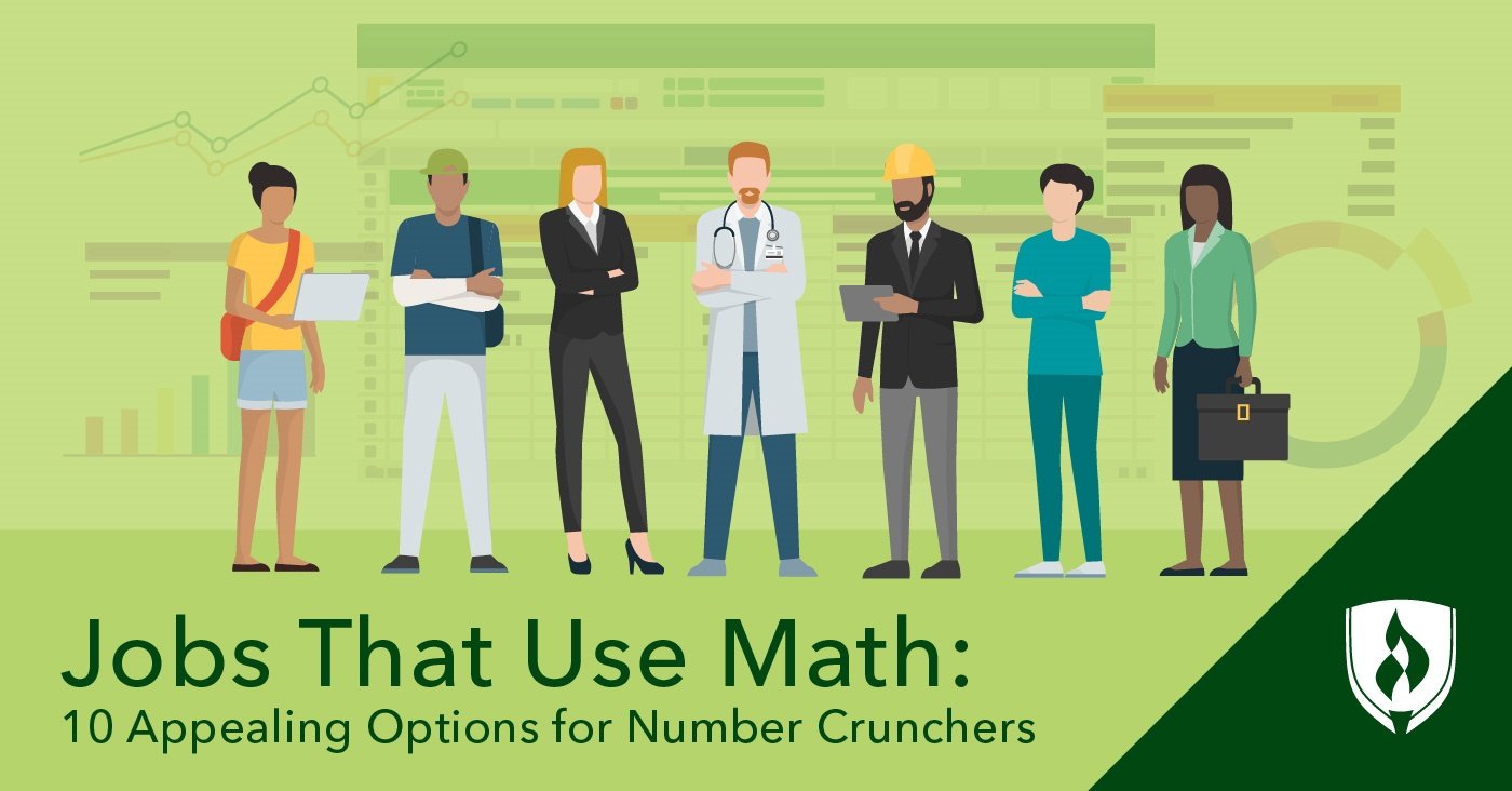 Jobs That Use Math: 10 Appealing Options for Number Crunchers