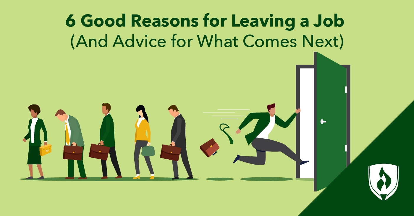 6 Good Reasons To Leave a Job (And Advice for What Comes Next)