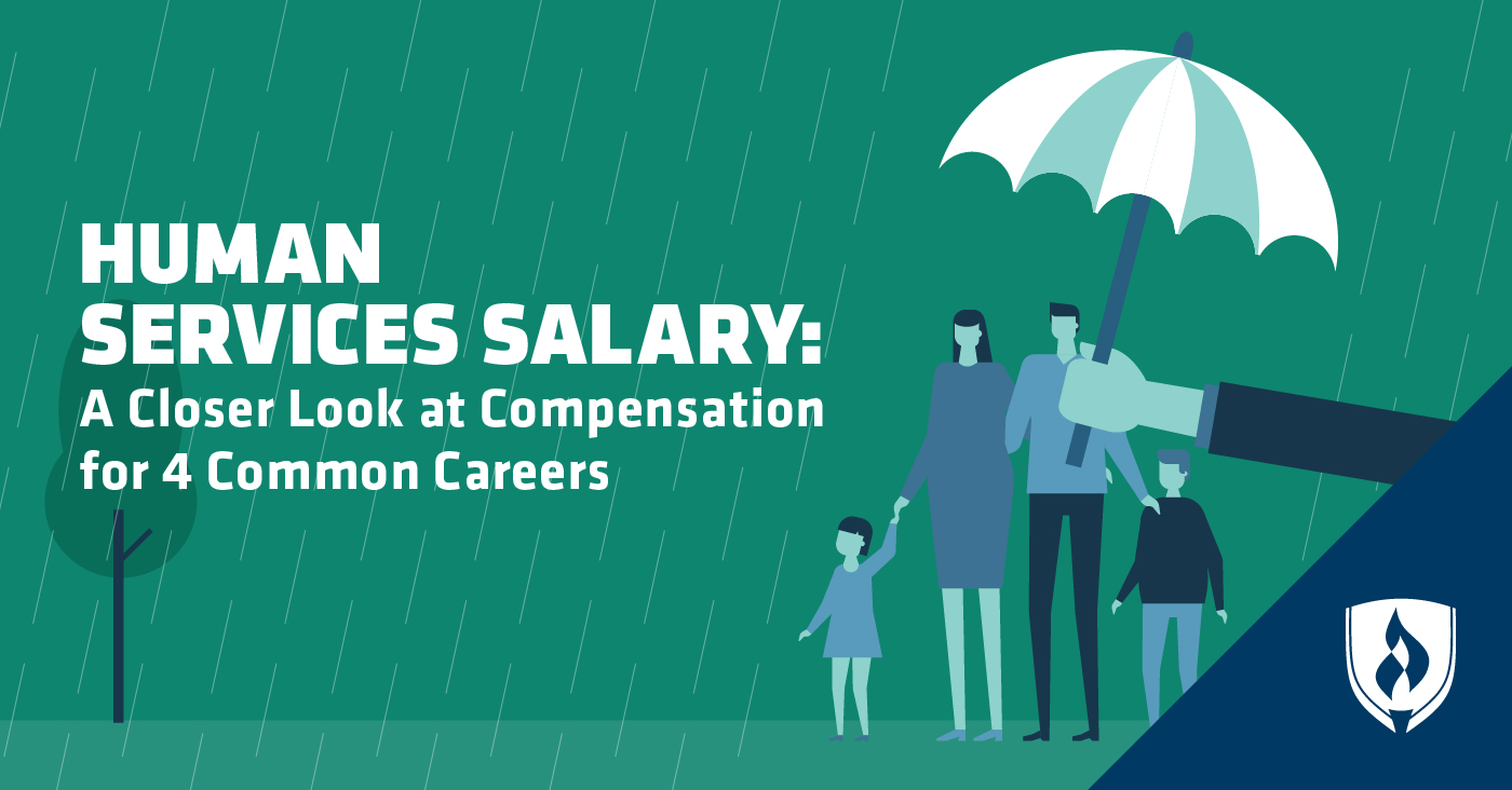 Human Services Salary: A Closer Look at Compensation for 4 Common |  Rasmussen University