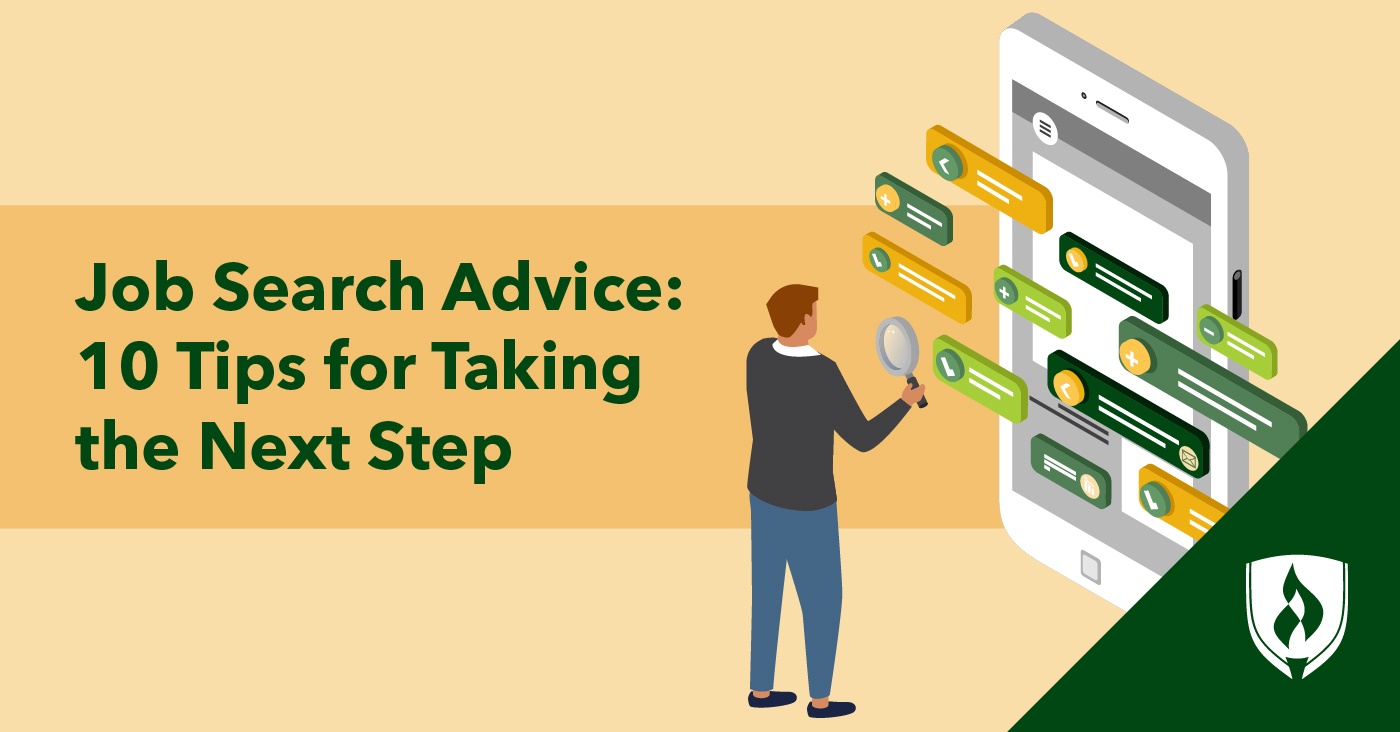 Job Search Advice: 10 Tips for Taking the Next Step 