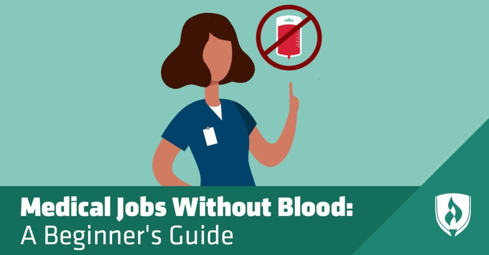 Medical Jobs Without Blood: A Beginner's Guide | Rasmussen University
