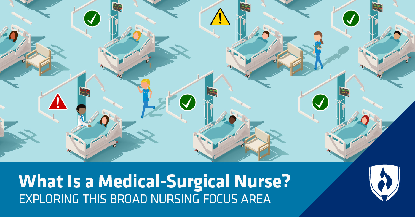 What Is a Medical-Surgical Nurse? | Rasmussen University