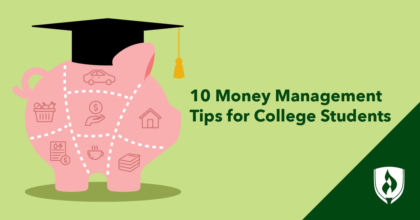 10 Money Management Tips for College Students