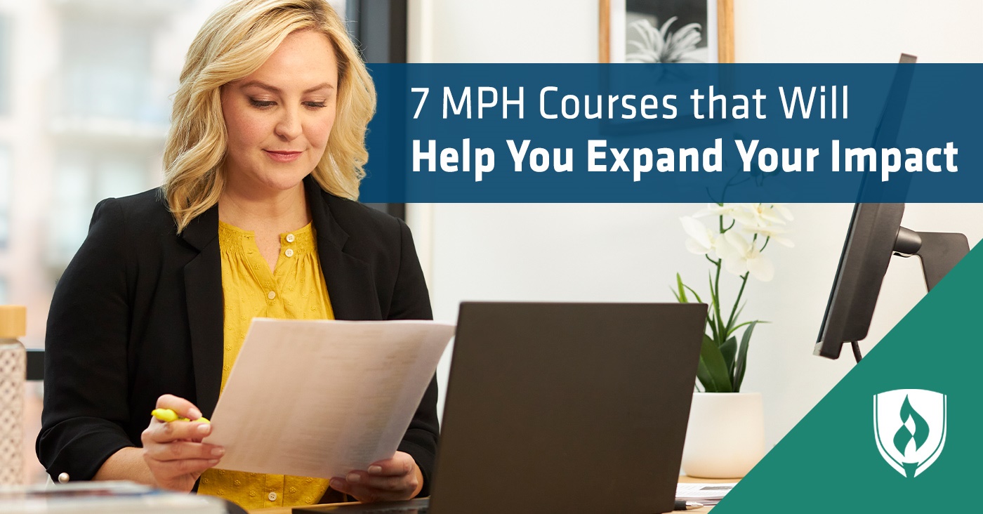 7 MPH Courses That Will Help You Expand Your Impact