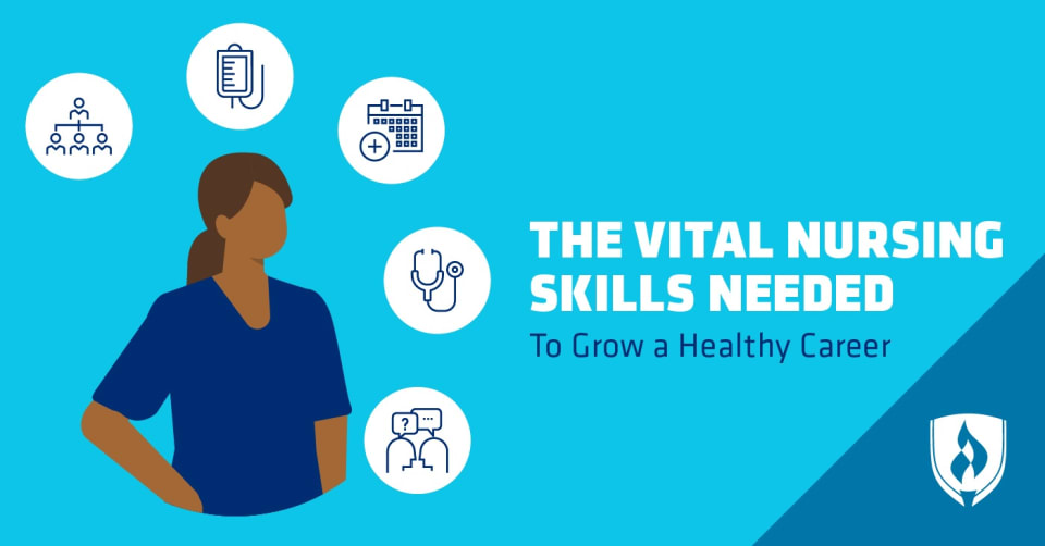 The Vital Nursing Skills Needed to Grow a Healthy Career
