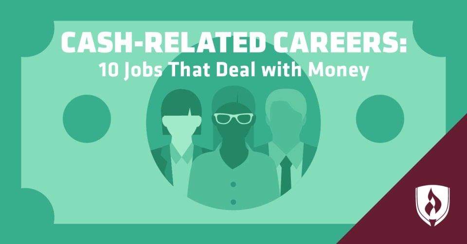 Cash-Related Careers: 10 Jobs that Deal with Money