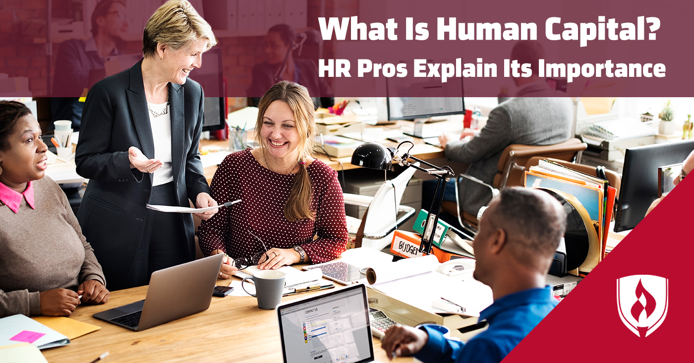 What Is Human Capital? HR Pros Explain Its Importance
