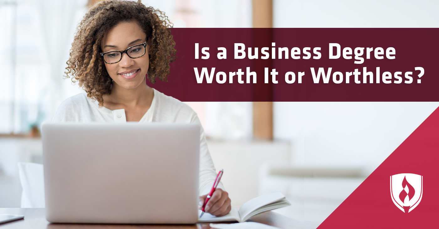 Is a Business Degree Worth It?