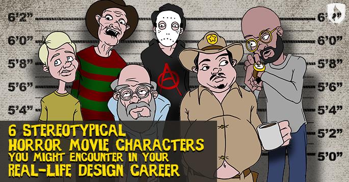 Horror movie characters in design careers