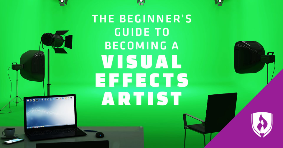 The Beginner's Guide to Becoming a Visual Effects Artist | Rasmussen  University