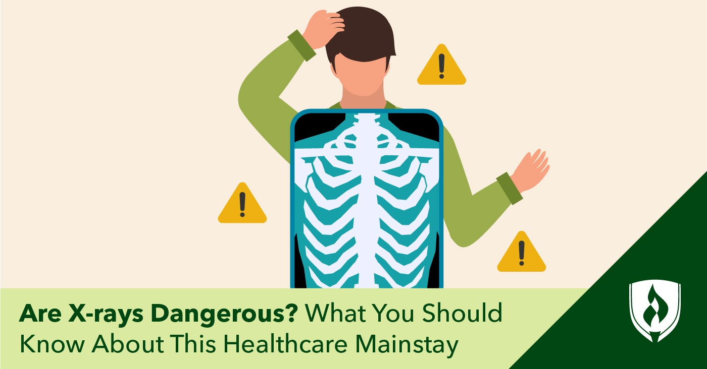 Are X-rays Dangerous? What You Should Know About This Healthcare Mainstay