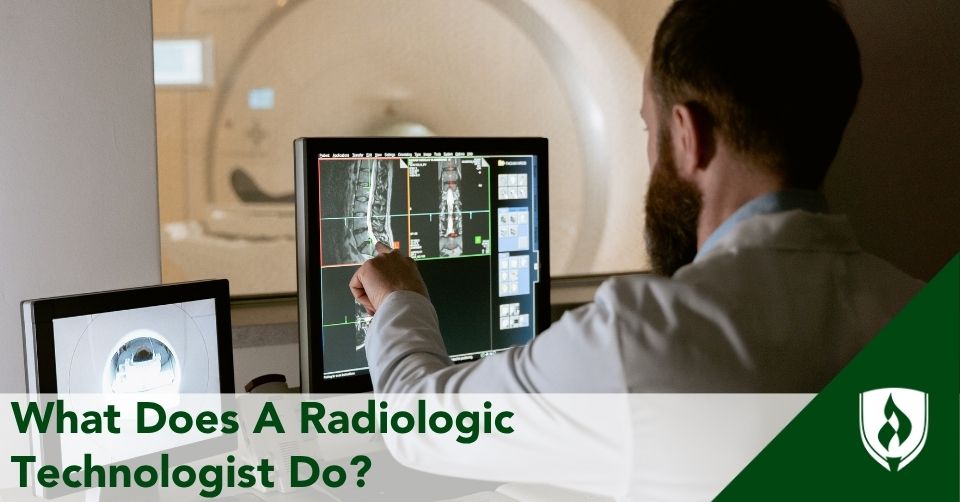 what does a radiologic technologist do