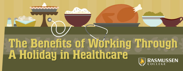 Benefits of working a holiday in healthcare