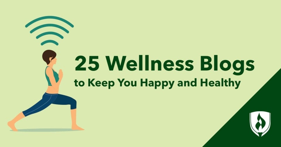 25 Wellness Blogs to Keep You Happy and Healthy