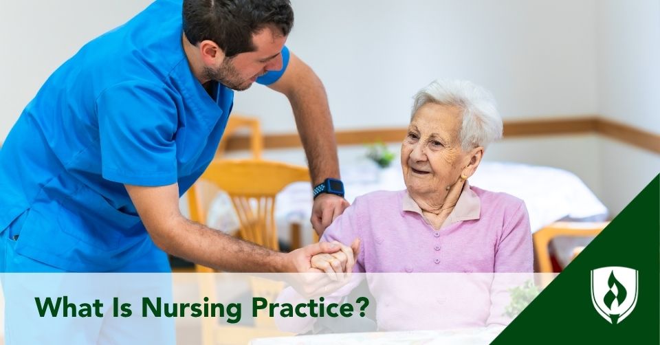 what is nursing practice