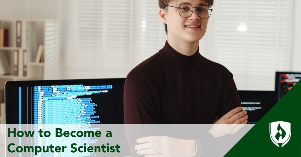 How To Become a Computer Scientist