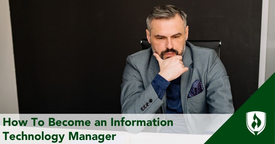 how-to-become-an-information-technology-manager How to Become an Information Technology Manager