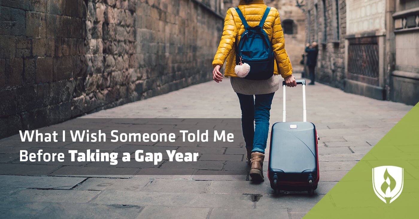 What I Wish Someone Told Me Before Taking a Gap Year