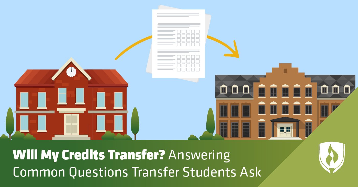 Will My Credits Transfer? Answering Common Questions Transfer Students Ask 